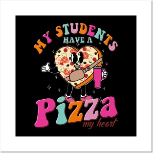 My Students Have A Pizza-My-Heart Valentines Day Teacher Posters and Art